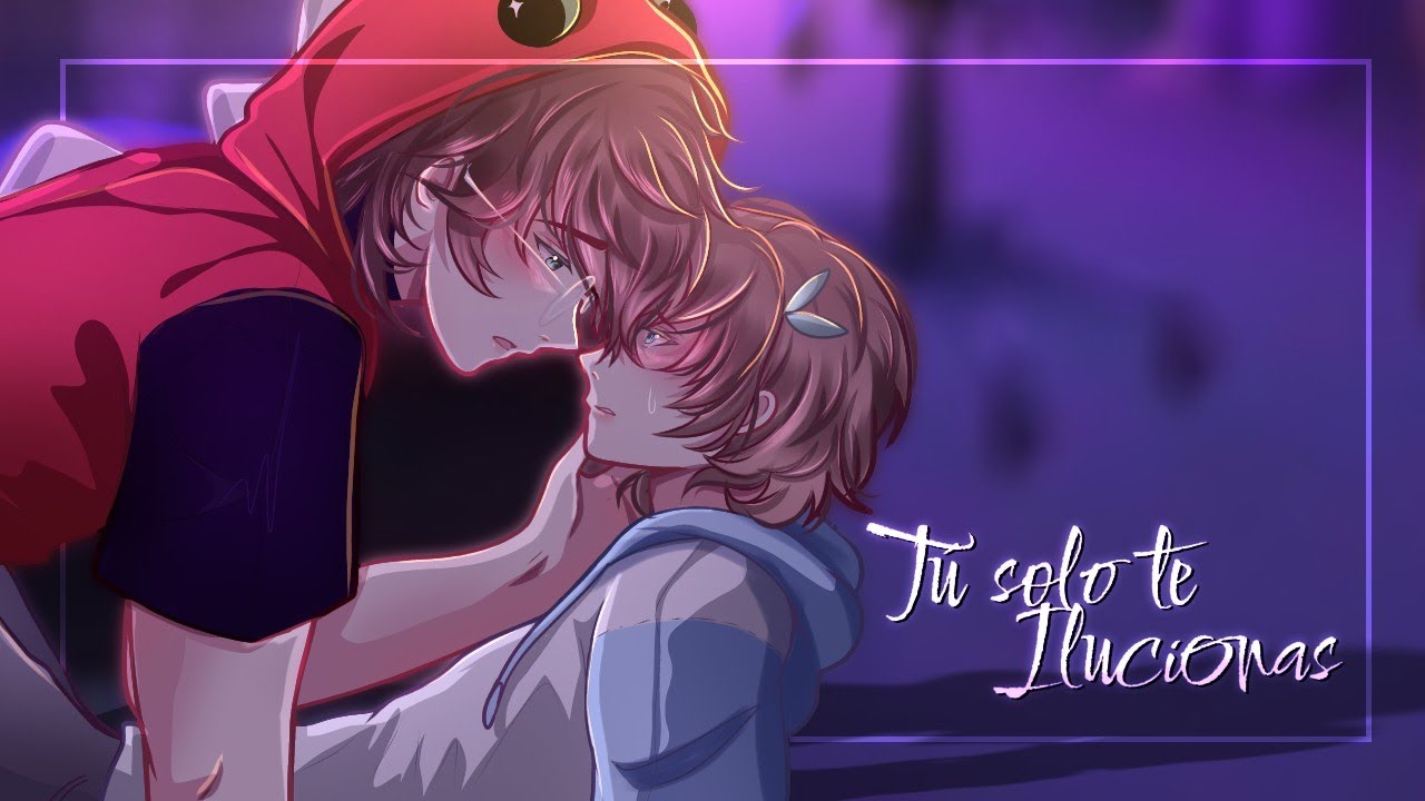 💧• Tú solo te Ilusionas • 💧 | Cap 9 | Serie Spartor -  No haré nada que no quieras ❤️‍🩹 [BL]