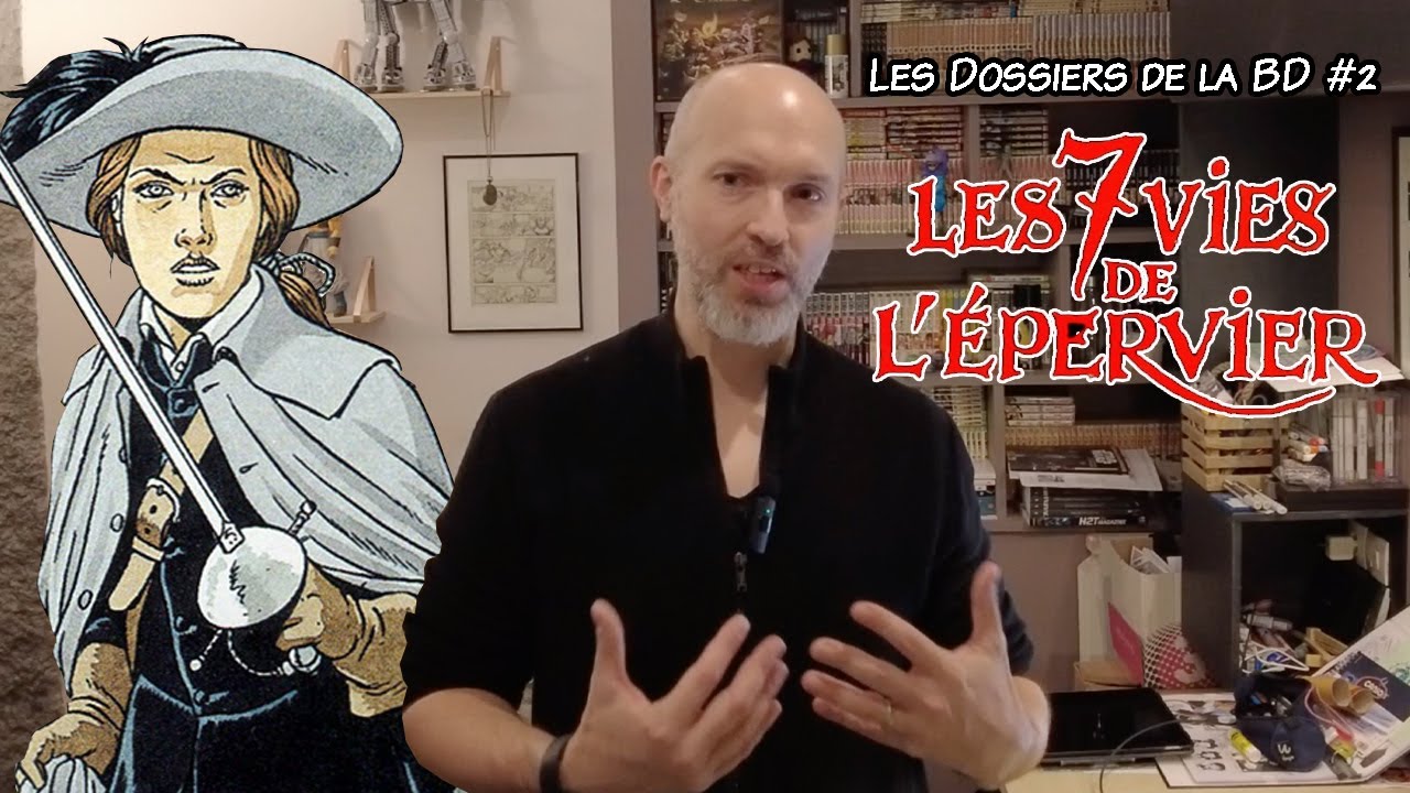 Les dossiers de la BD #2 : Les 7 vies de l'épervier