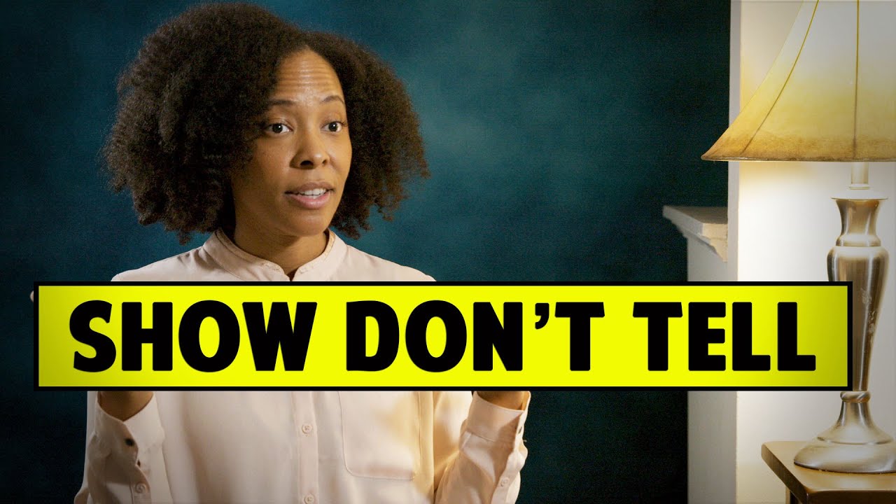 What Writers Need To Know About Show Don’t Tell - Shannan E. Johnson