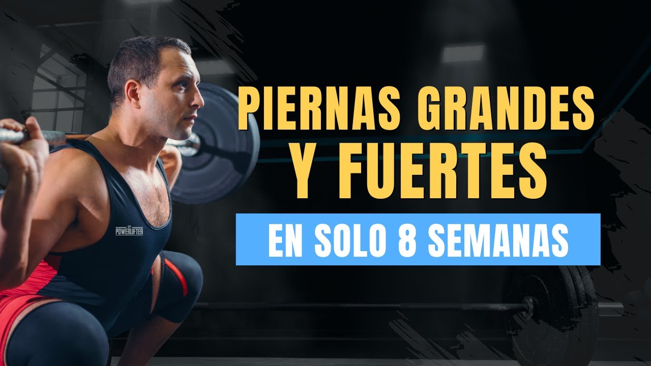 Cómo conseguir unas piernas grandes y fuertes (RUTINA DE REGALO) | Soy Powerlifter