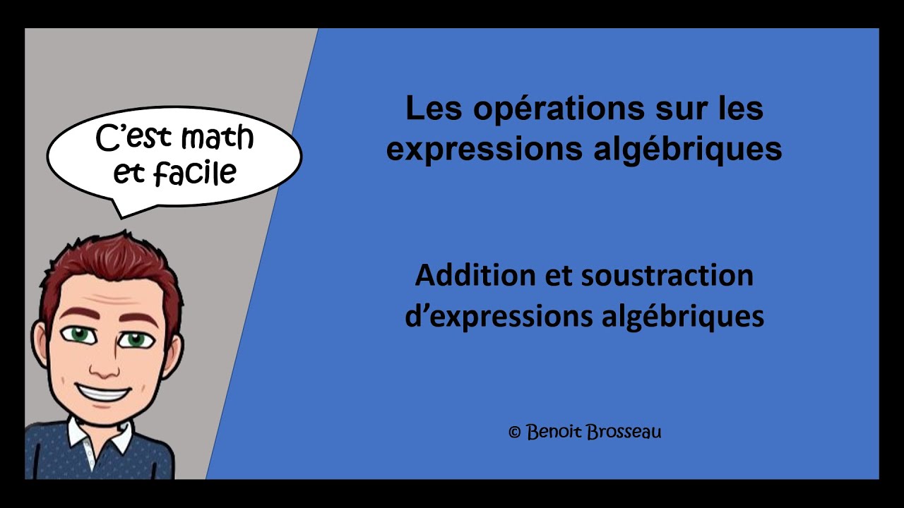 Addition et soustraction d'expressions algébriques