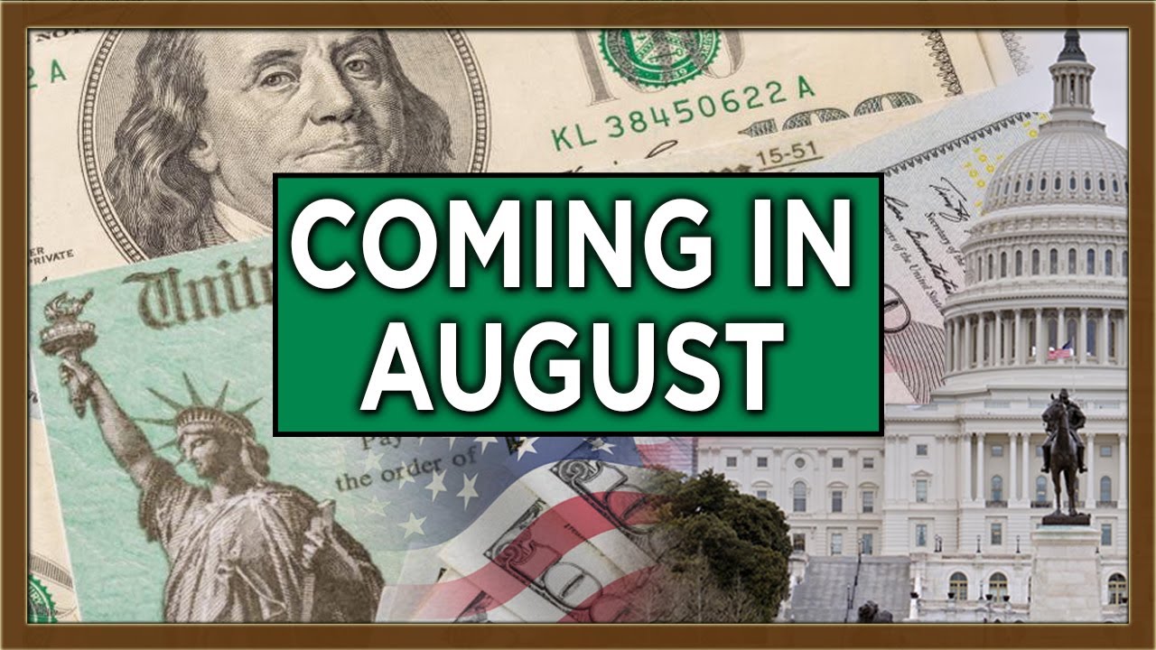 SECOND STIMULUS CHECK UPDATE: The Next Big Fat Stimulus Check Coming in August? | $1,200 Confirmed