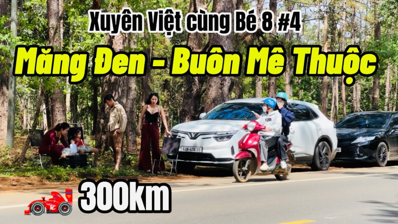 Phượt xuyên việt cùng Bé 8 #4 - Lái 300km Măng Đen về Buôn Mê Thuộc Gia Lai | POV 
