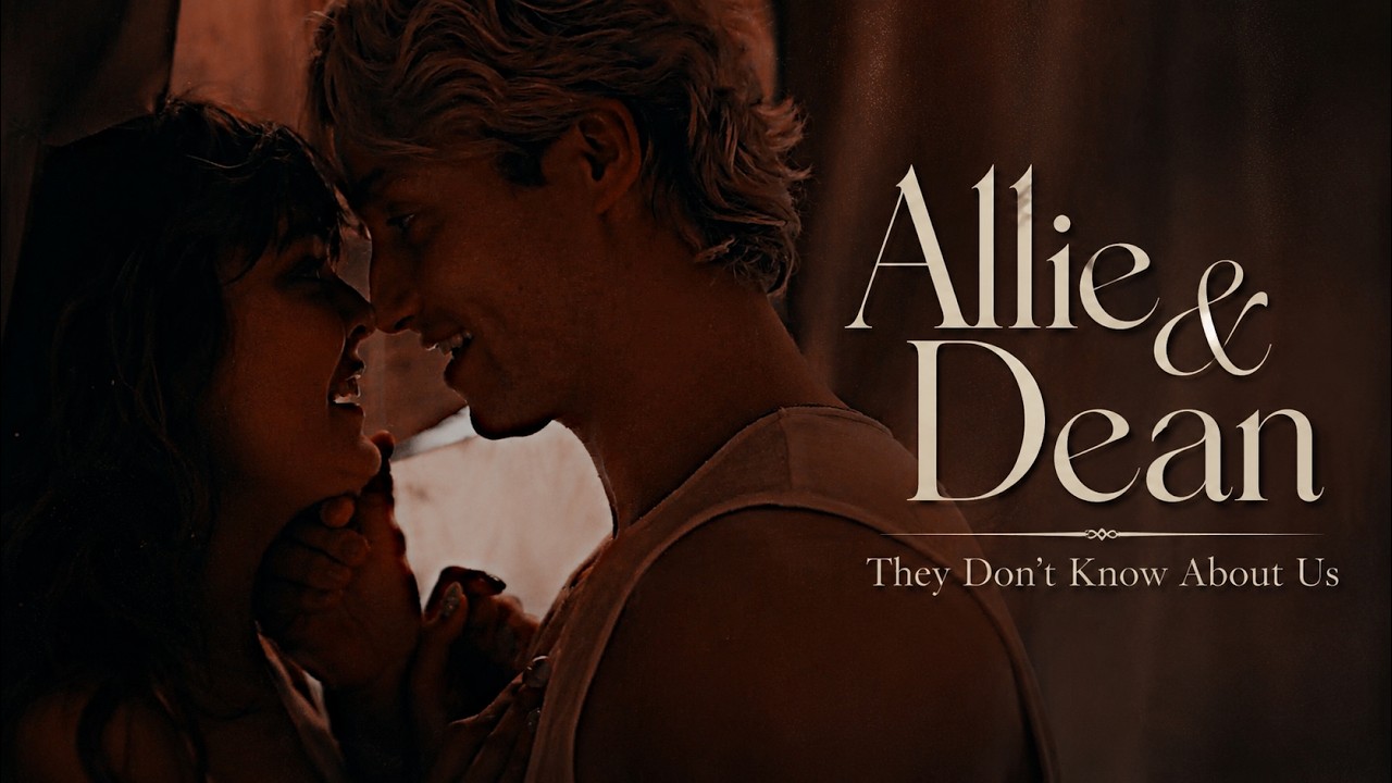 Allie & Dean | They Don't Know About Us | Off Campus