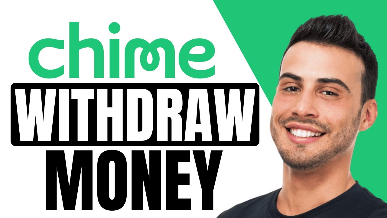 How Do I Remove All My Money From Chime | How To Withdraw Your Money From Chime (2025)