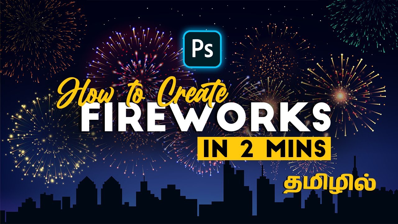 How to create Fireworks in 2 mins using photoshop 🎆 Adobe Photoshop tutorials