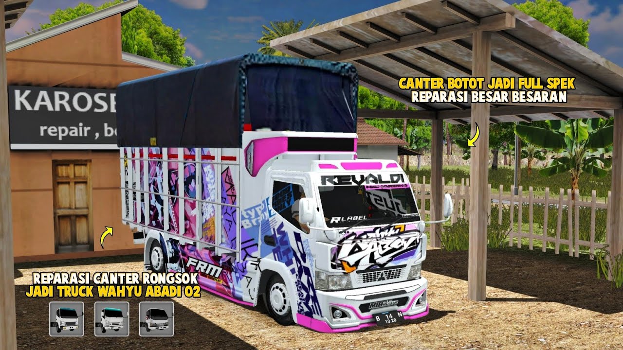 Aku Reparasi Truck Botot Terbengkalai Jadi Truck Wahyu Abadi 02😍ES Truck Simulator ID