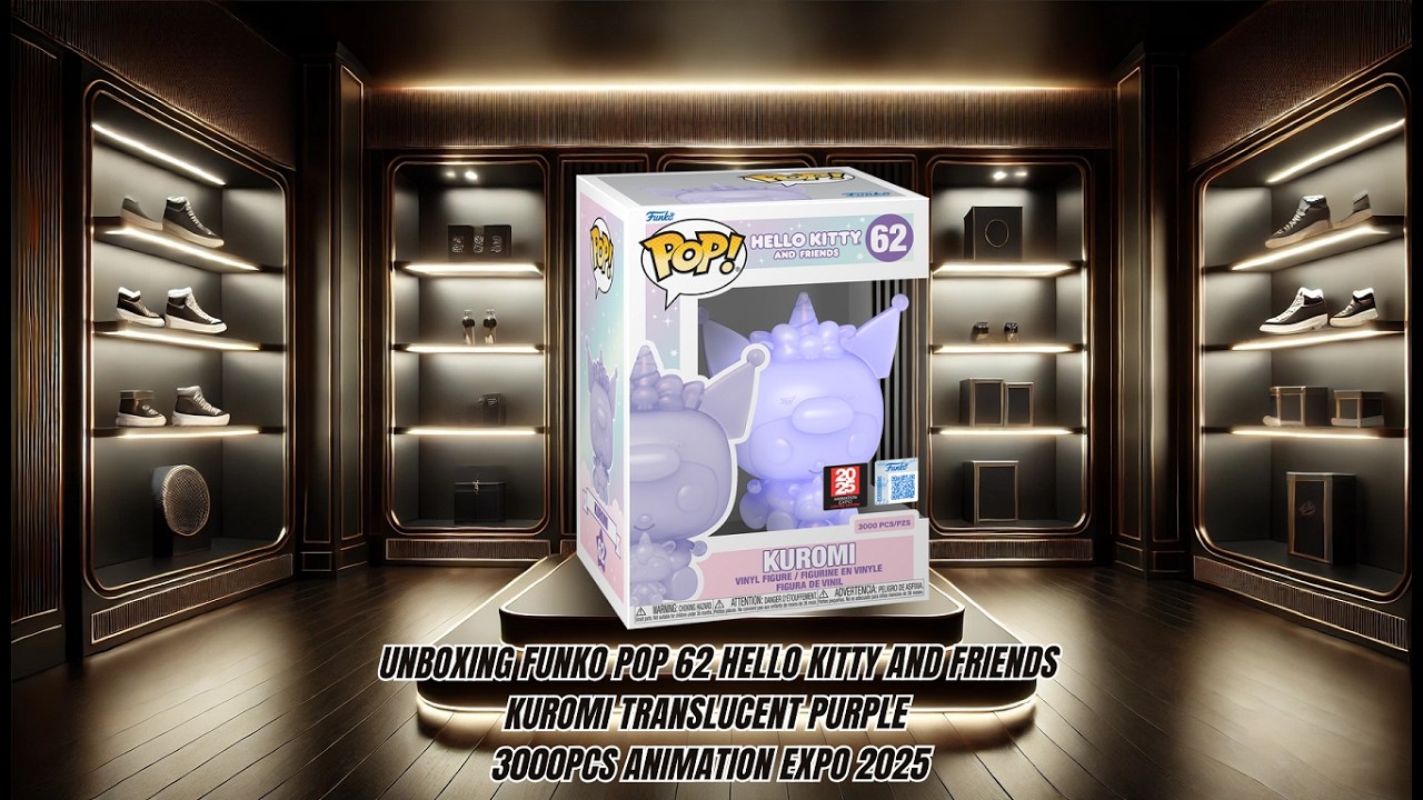 Unboxing Funko Pop 62 Hello Kitty And Friends Kuromi Translucent Purple 3000PCS Animation Expo 2025