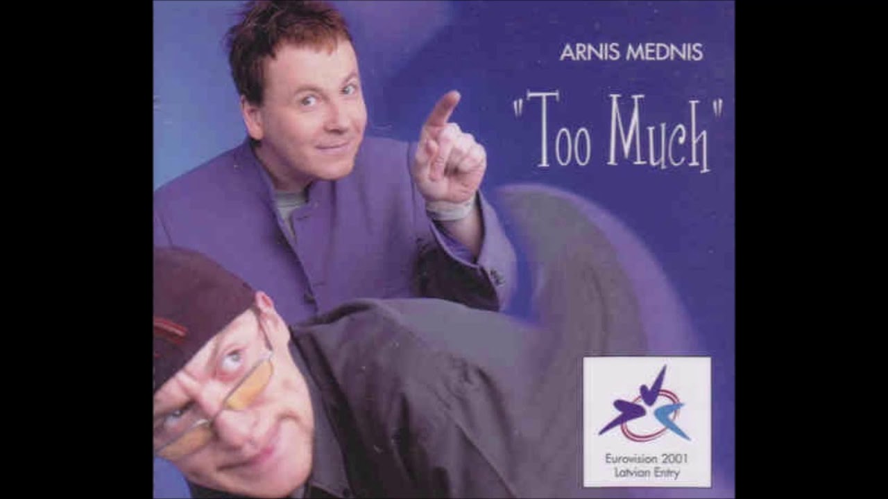 2001 Arnis Mednis - Too Much (Original Version)