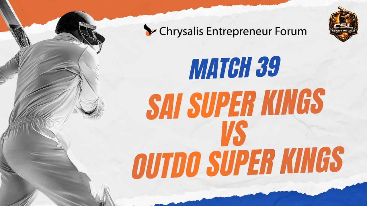 Match 39 | Sai Super Kings vs Outdo Super Kings | CSL 2026