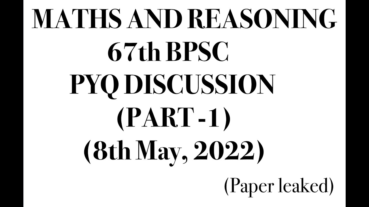 67th BPSC Math & Reasoning PYQs| Crack BPSC Prelims with Expert Tips (part -1)