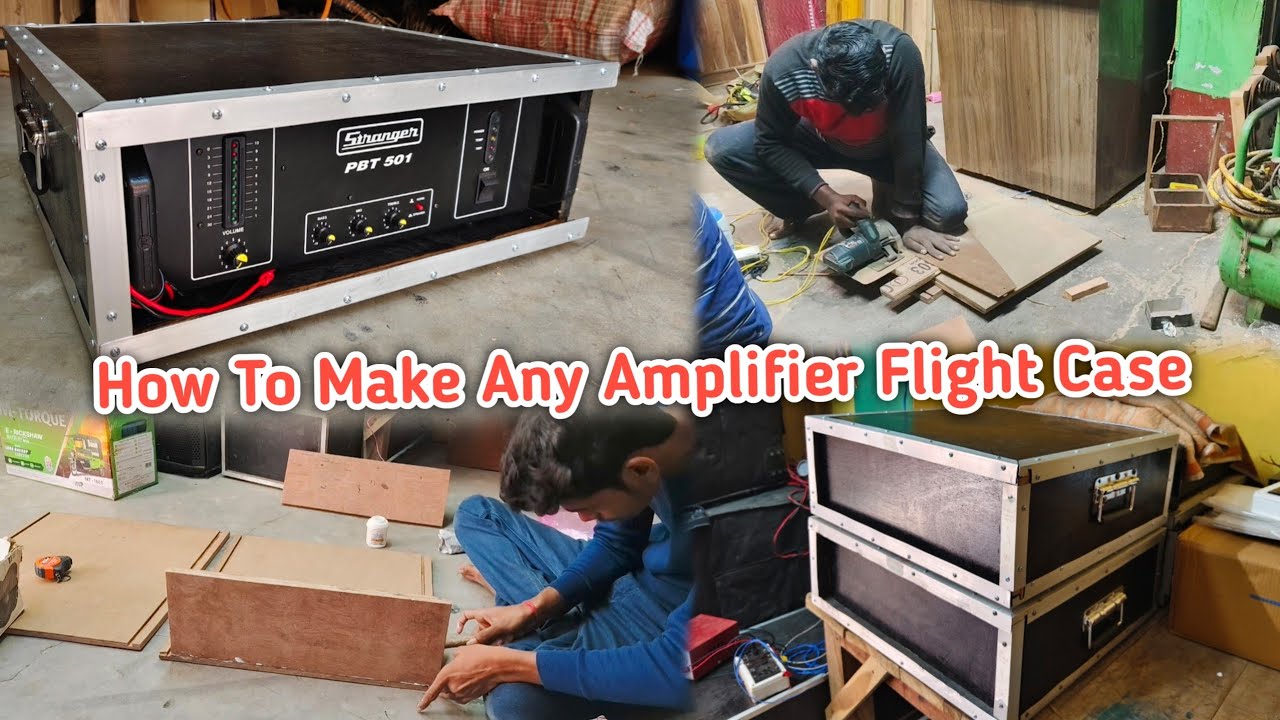 How to make Stranger pbt 501 , 701 ,amplifier Flight case making | dj flight case making | JBL Setup