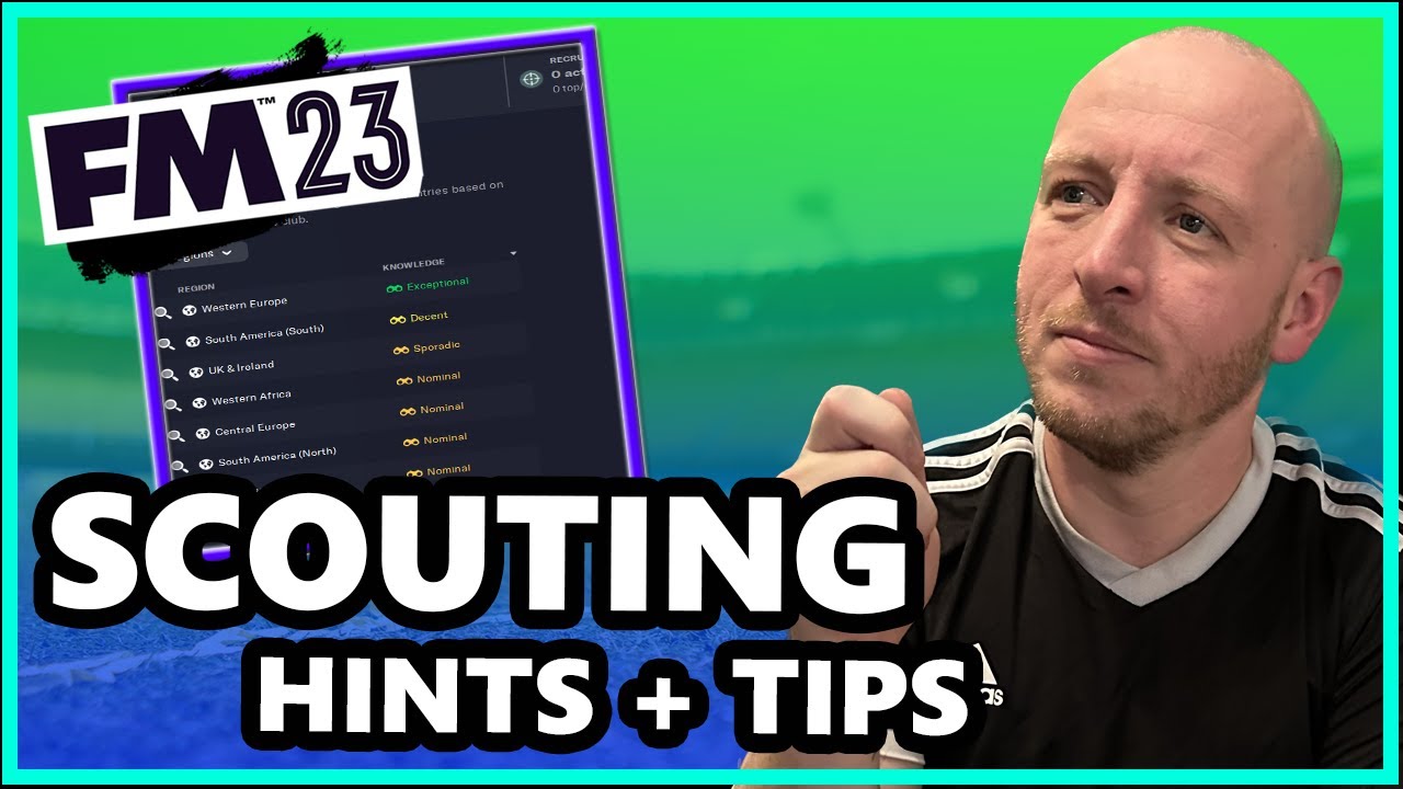 SCOUTING TUTORIAL FOR FM23 | FOOTBALL MANAGER 2023 SCOUTING HITS + TIPS