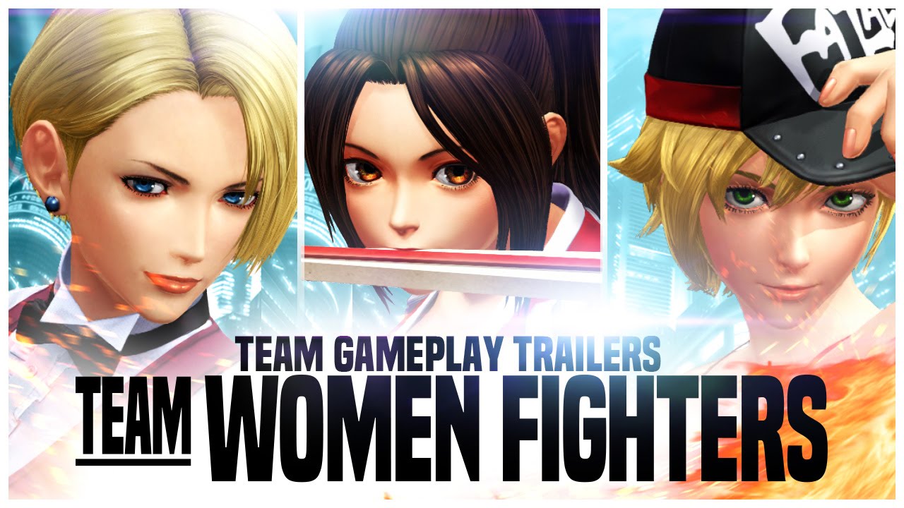 KOF XIV - Team Gameplay Trailer #16 “WOMEN FIGHTERS”