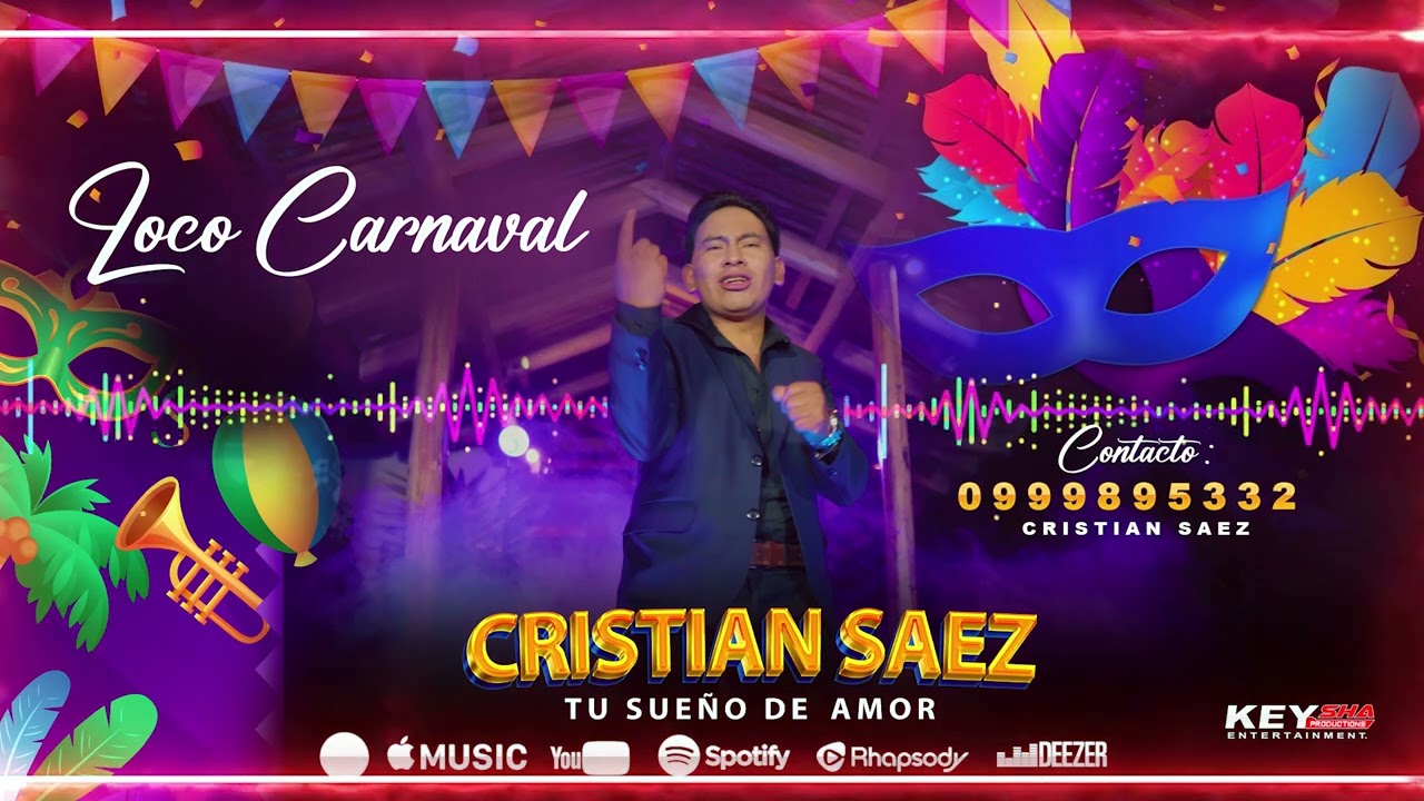 CRISTIAN SAEZ - TU SUEÑO DE AMOR - ( LOCO CARNAVAL 2026 )