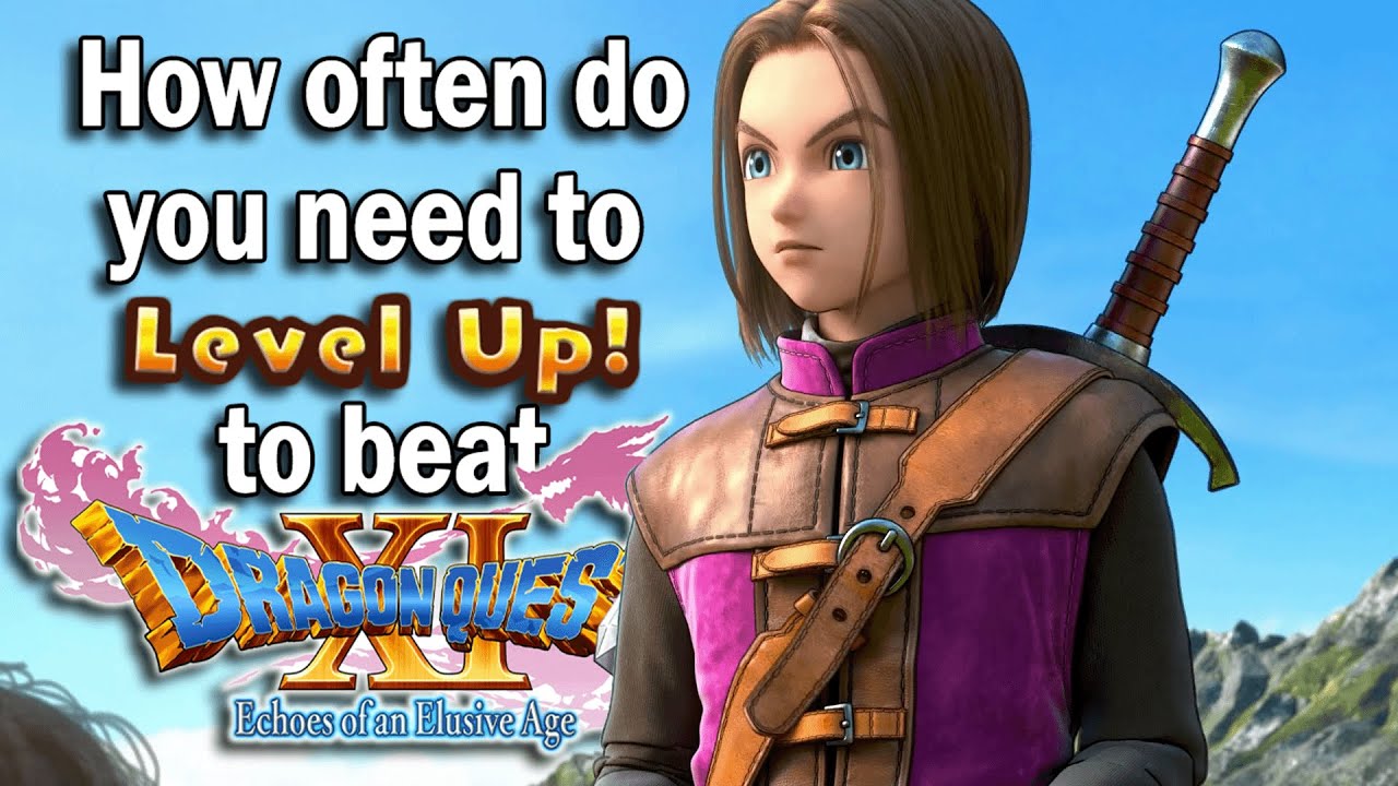 Dragon Quest XI at the Lowest Possible Level