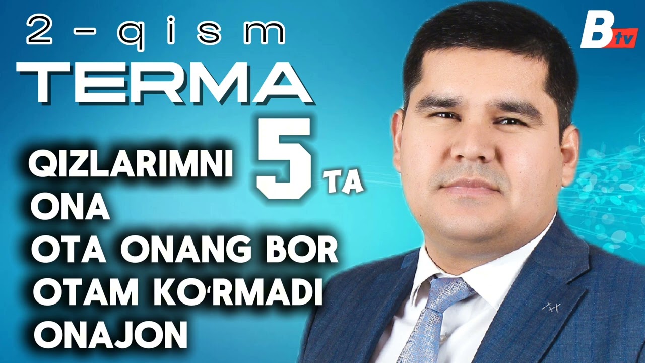 TERMA QOʻSHIQLAR 5 TALIGI 2 - QISM Bekzod Haqqiyev @boynazarovtv