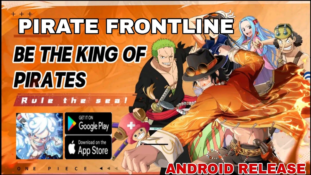 Pirate Frontline Gameplay - Android Release One Piece RPG Game