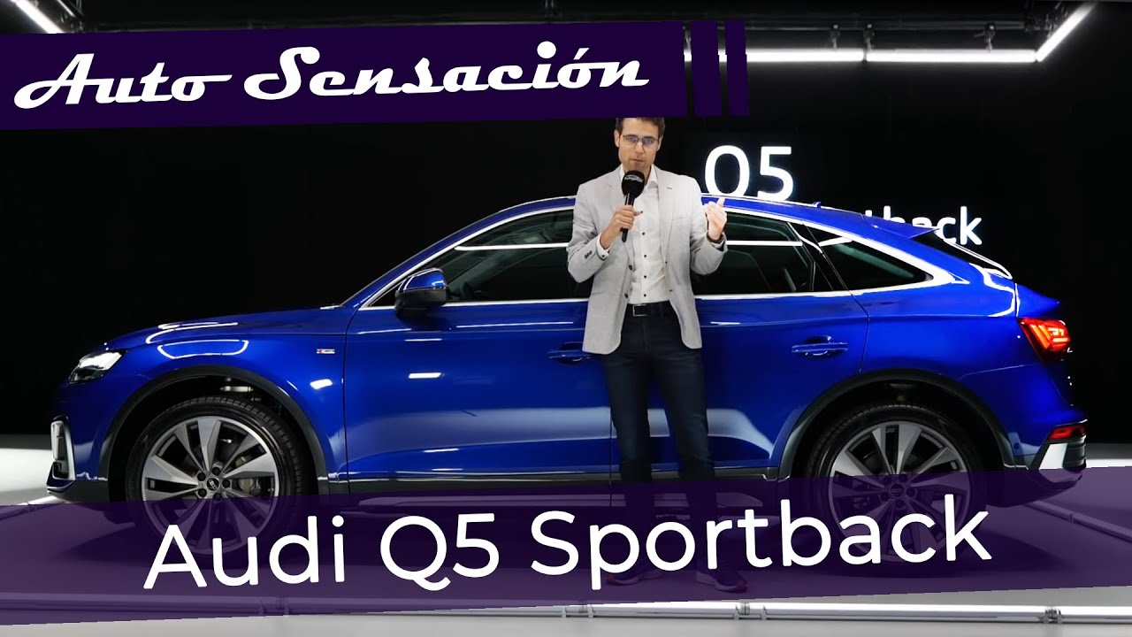Nuevo Audi Q5 SPORTBACK 2020, el suv coupe para atacar a los BMW X4 y MB GLC coupe.