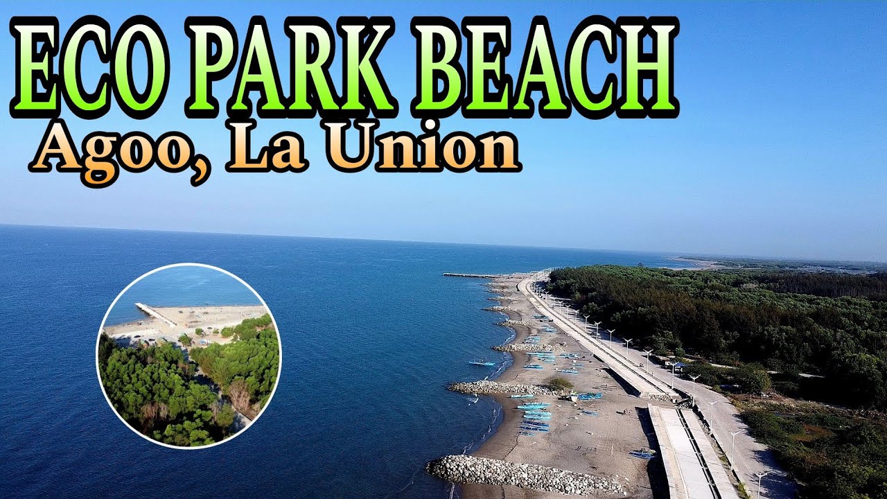 Agoo Eco Park beach | Pinaka magandang ECO tourist spot ng la union | #launion