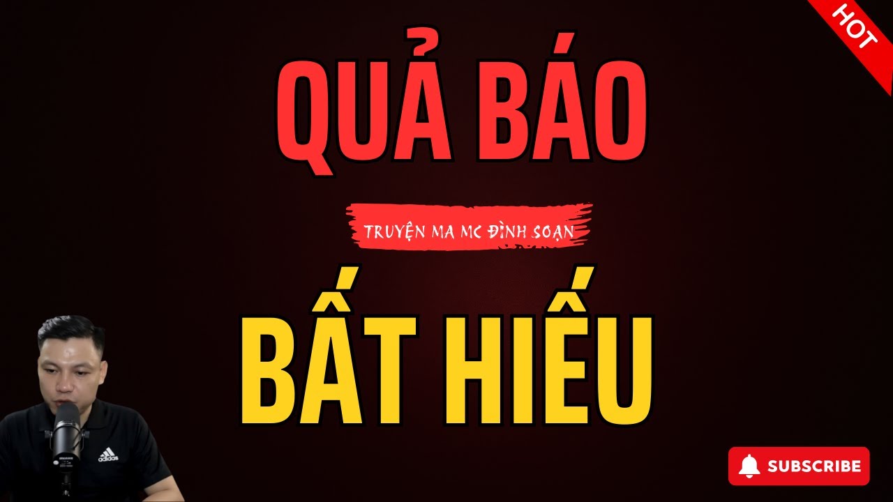[RỢN NGƯỜI] Quả Báo BẤT HIẾU – Truyện Ma Có Thật Về Ác Nghiệp Kinh Hoàng | MC Đình Soạn Kể