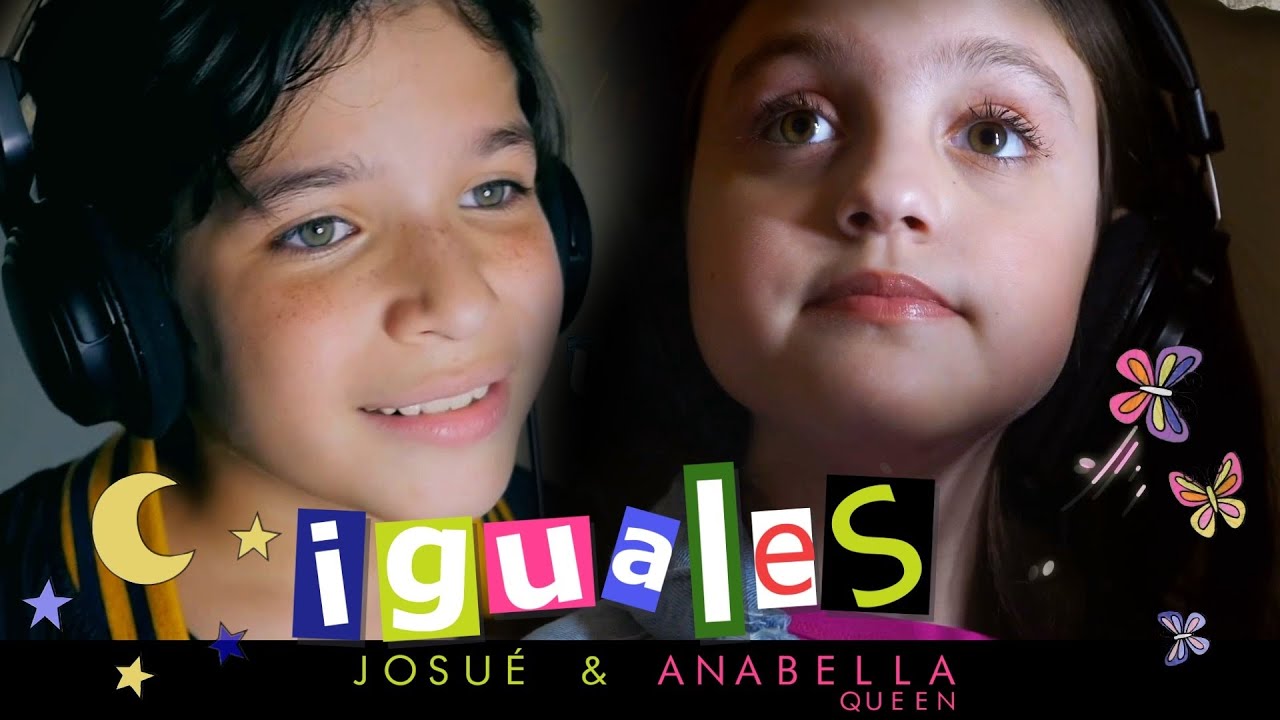 Iguales - Anabella Queen & Josue Benjamin