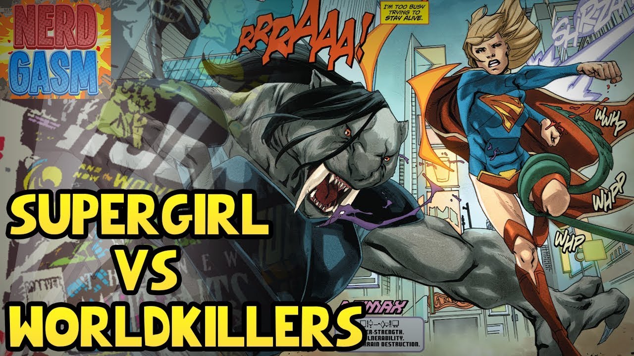 Supergirl Season 3 Worldkillers Explained | Who are the Worldkillers Dc Comics