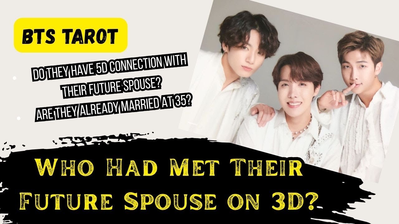 [BTS TAROT] Clarifying BTS & their future spouse 3D & 5D connection - Rm, Jhope & Jungkook