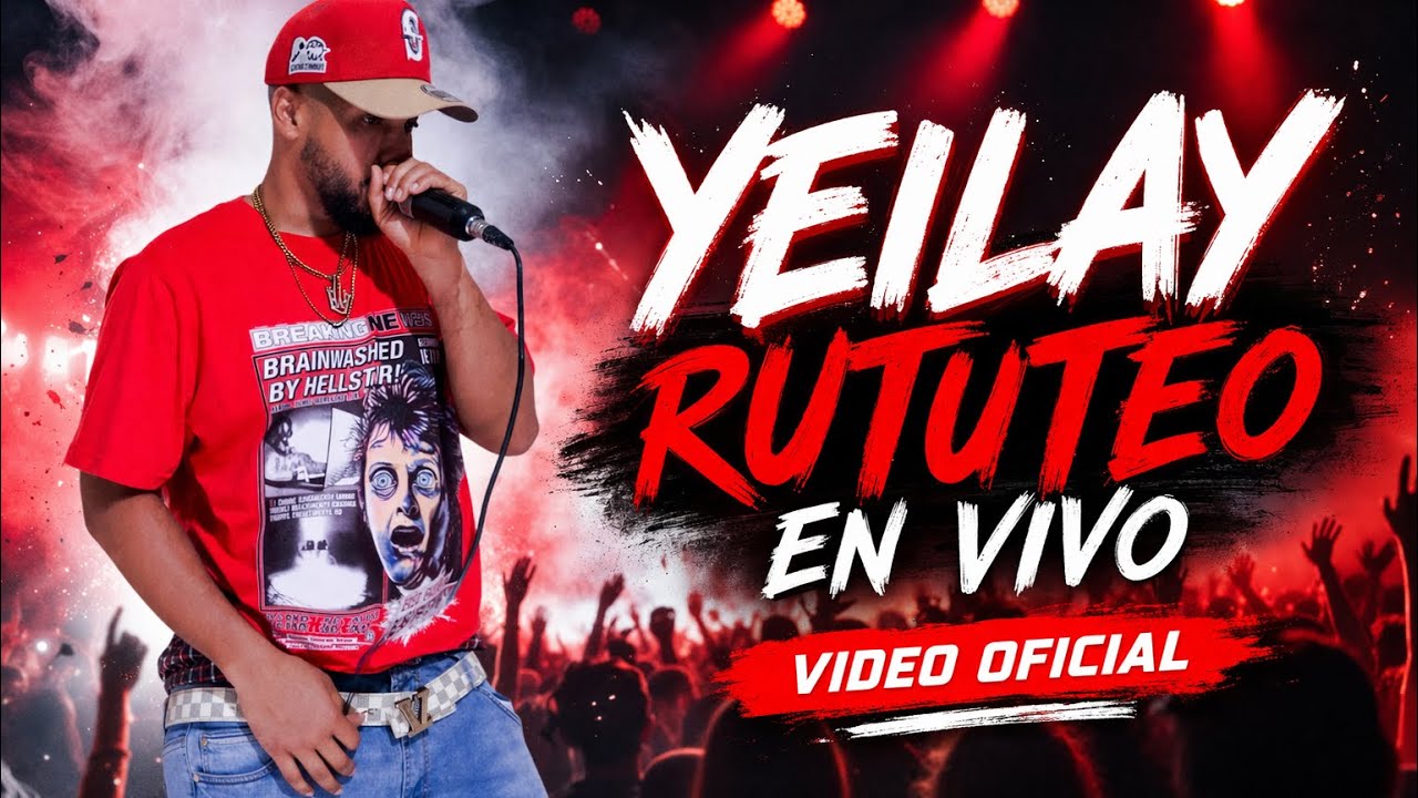 YEILAY - RUTUTEO (Video Oficial )