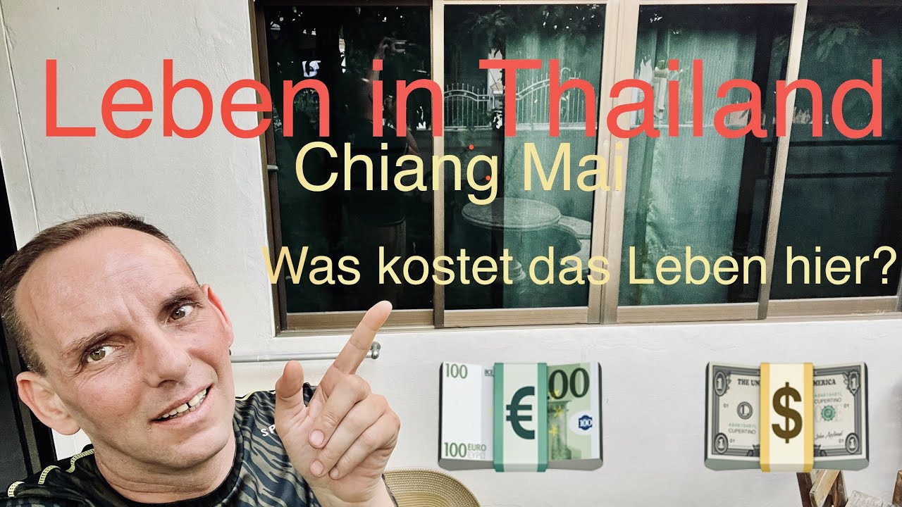 Was kostet mich das Leben in Thailand, Chiang Mai? Miete, Motorrad, Freizeit, Urlaub. Meine Ausgaben