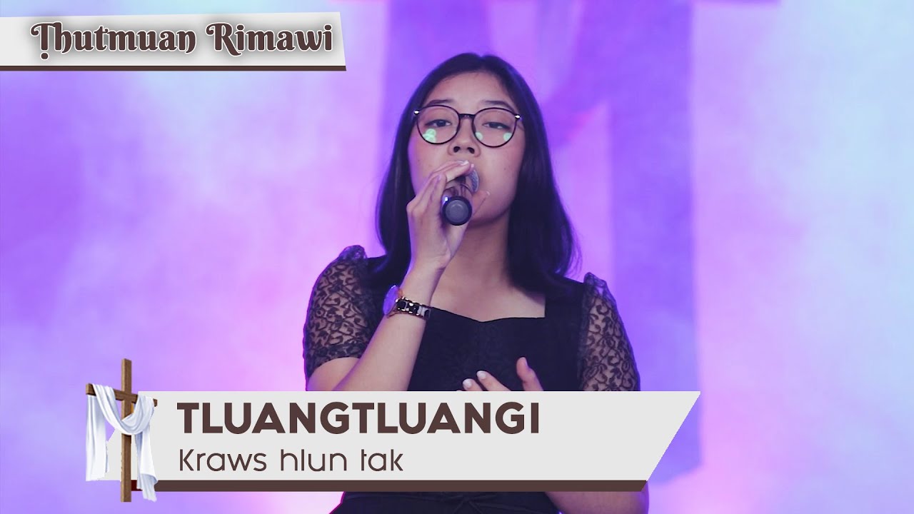 R. Lalnuntluangi - Kraws hlun tak