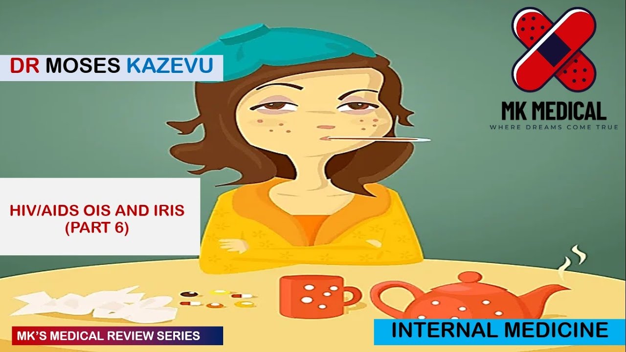 HIV OIs, Malignancies and IRIS