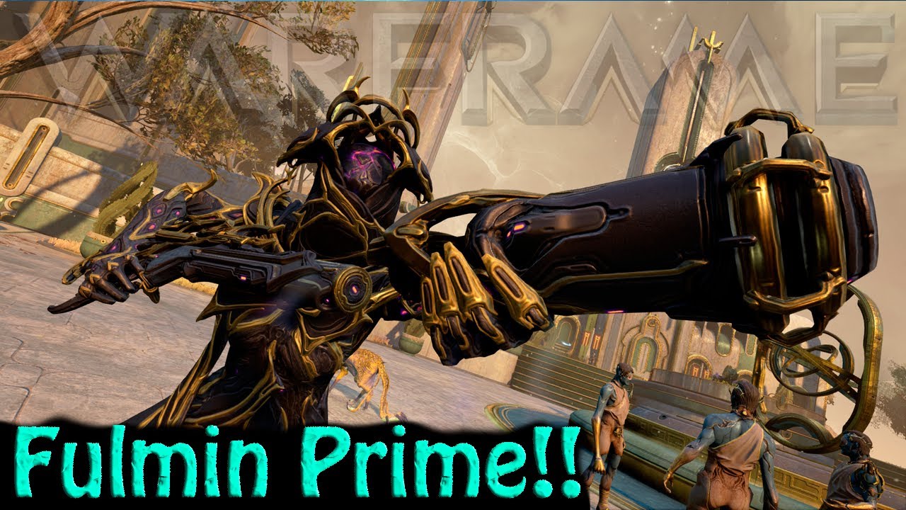 Warframe - Fulmin Prime [Silenced or Unsilenced?]
