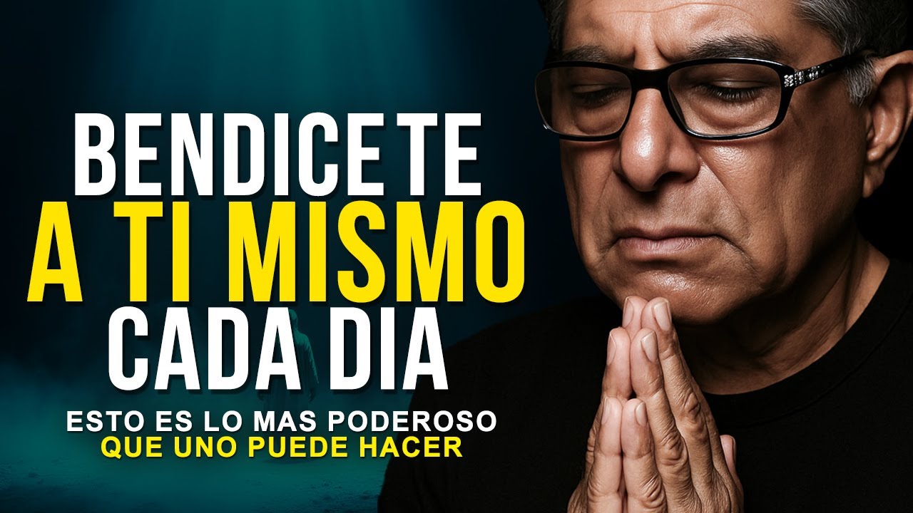 CÓMO BENDECIRTE A TI MISMO CON LAS FRASES MÁS PODEROSAS - Deepak Chopra