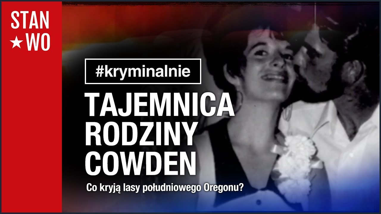 Tajemnica rodziny Cowden - &nbsp;#Kryminalnie&nbsp;51