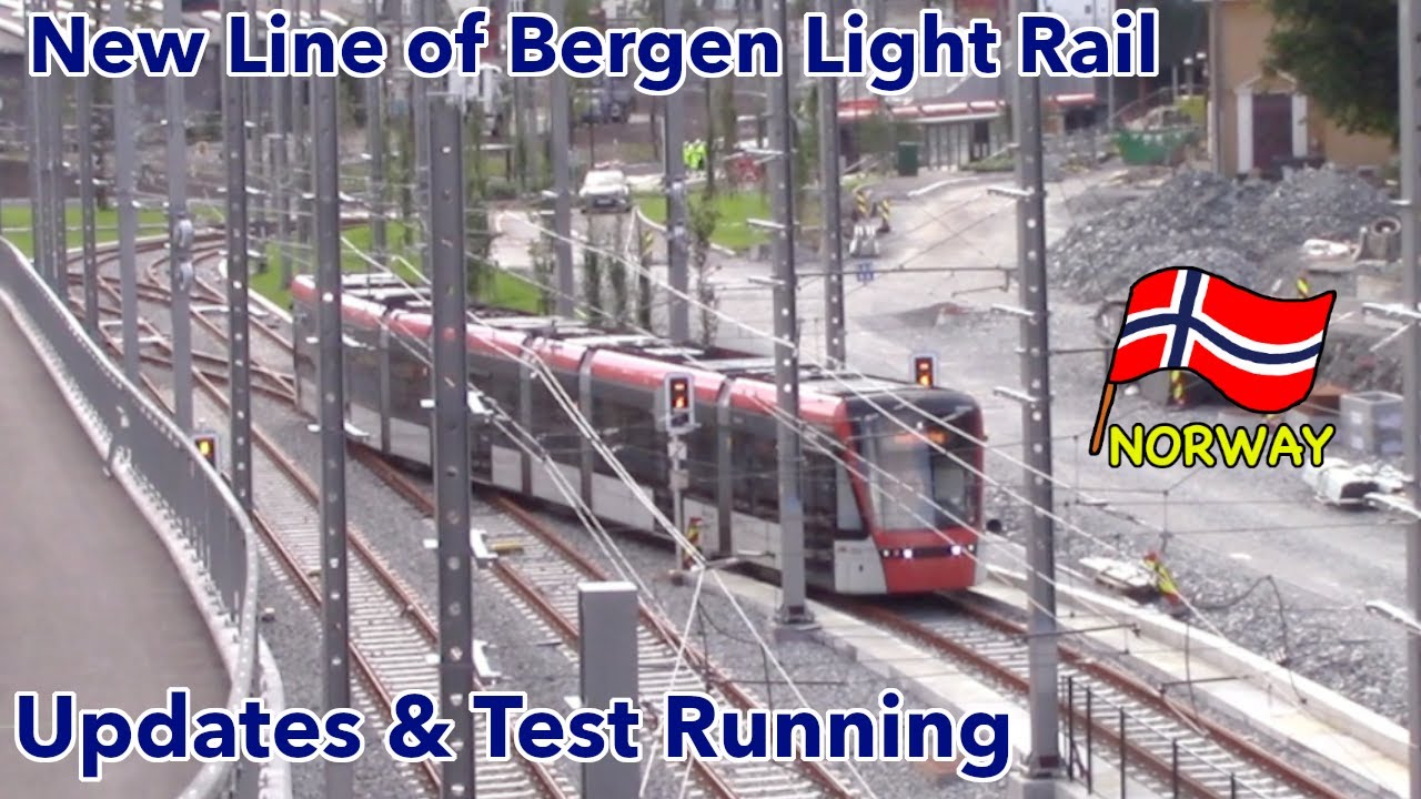 New Line of Bergen Light Rail (Bybanen): Updates of the construction 3