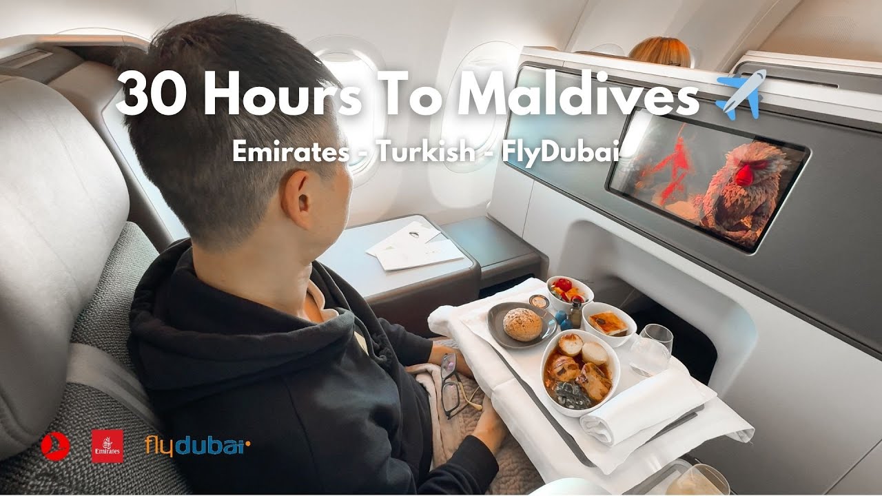 30 Hours in Business Class: Emirates vs Turkish Airlines vs Flydubai to the Maldives!
