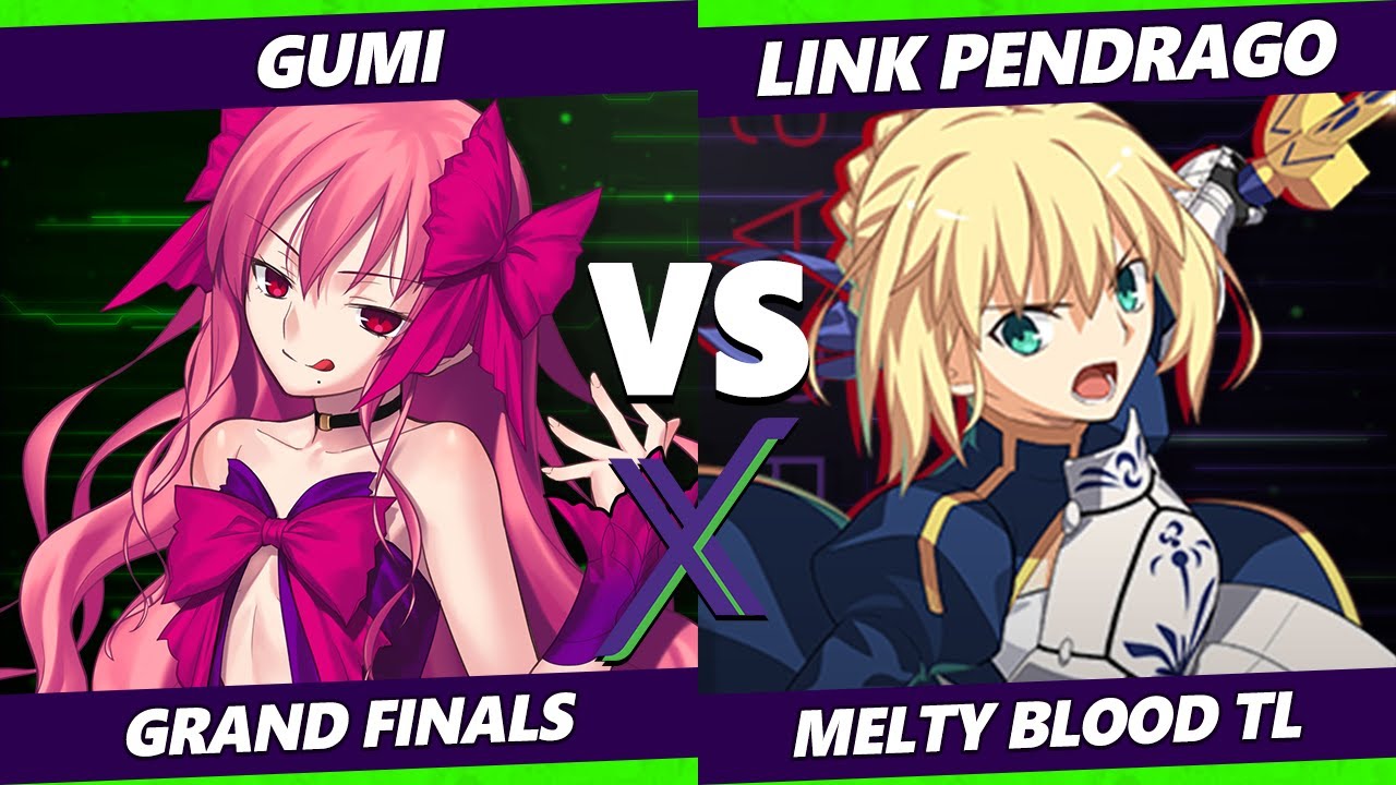 F@X 459 GRAND FINALS - Link Pendrago (Saber) Vs GUMI [L] (Dead Apostle Noel) Melty Blood Type Lumina