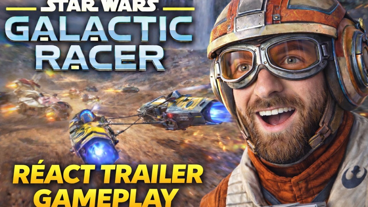 RÉACT TRAILER GAMEPLAY STAR WARS GALACTIC RACER !!