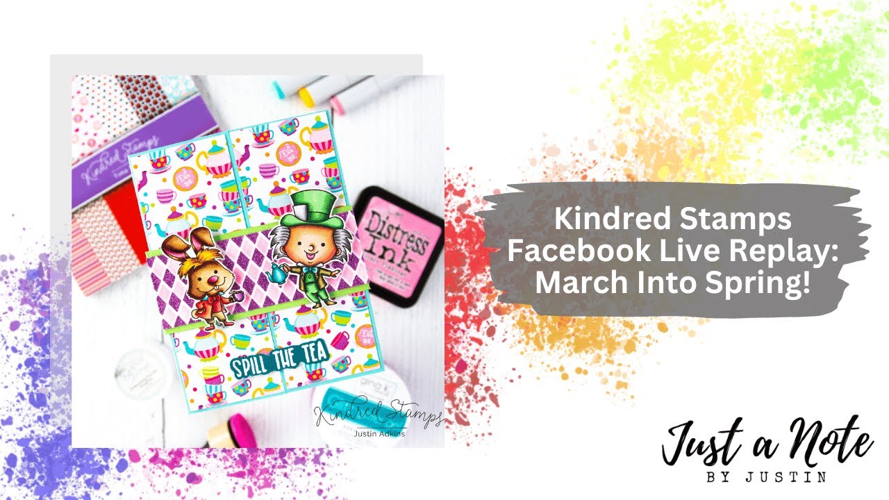 Kindred Stamps Facebook Live Replay: March Into Spring