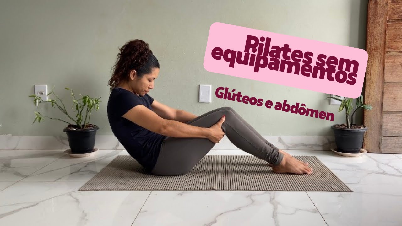 Pilates para glúteos e abdômen 