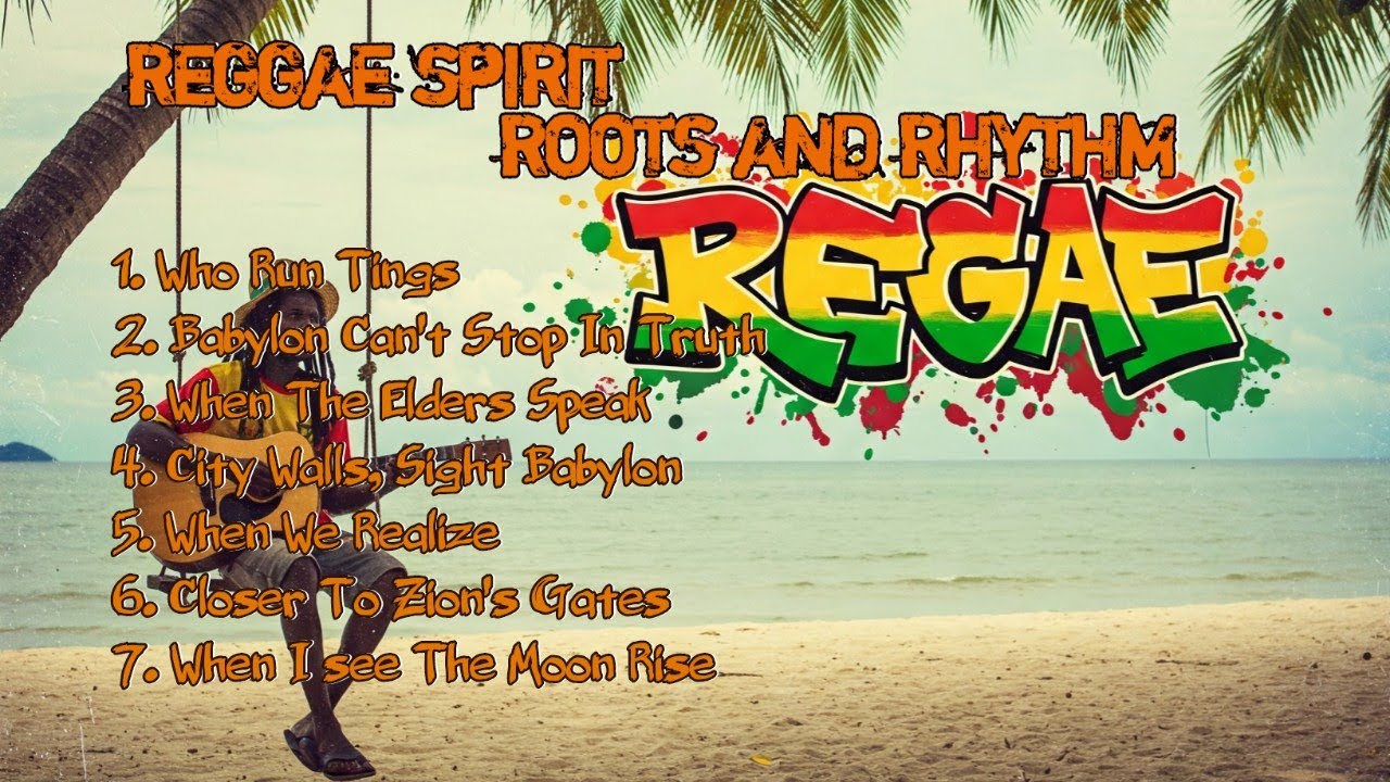 Roots and Rhythm Compilation – Conscious Reggae Vibes