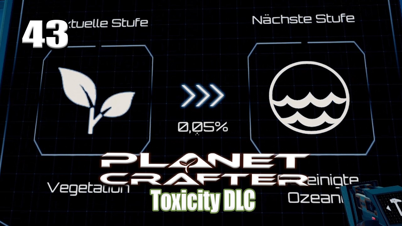 Planet Crafter Toxicity  #43 - Neue Terraforming Stufe