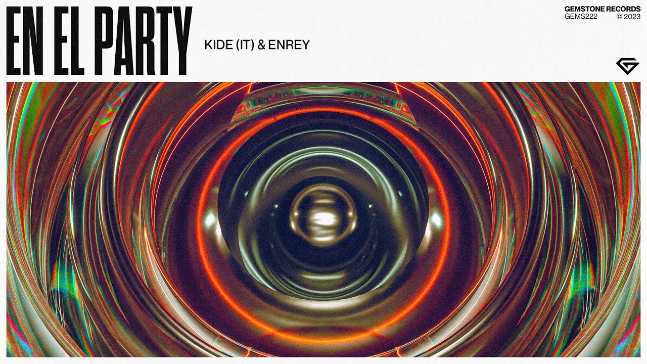 Kide (IT) & Enrey - En El Party