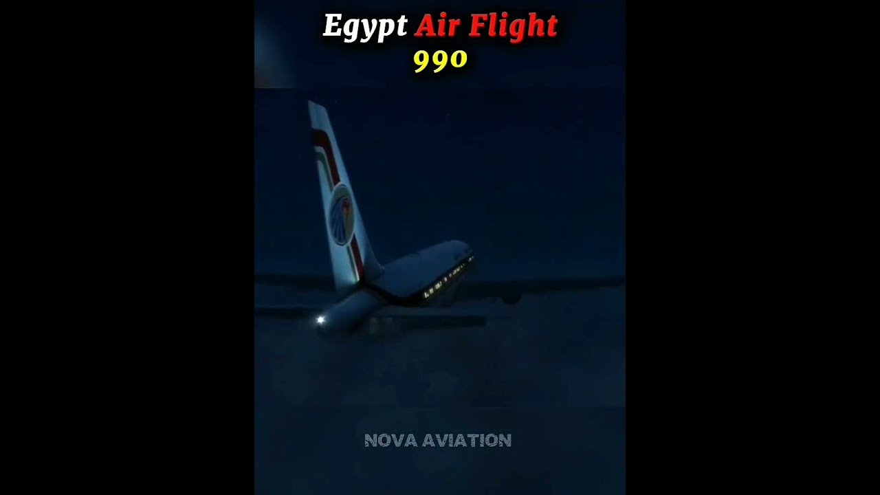 EgyptAir Flight 990: The Untold Story 💔✈️