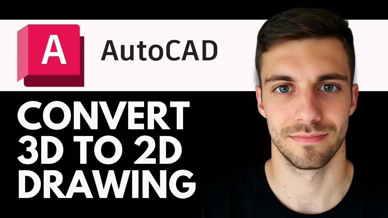 How to Convert 3D to 2D Drawing in AutoCAD 2026 (Full Guide)