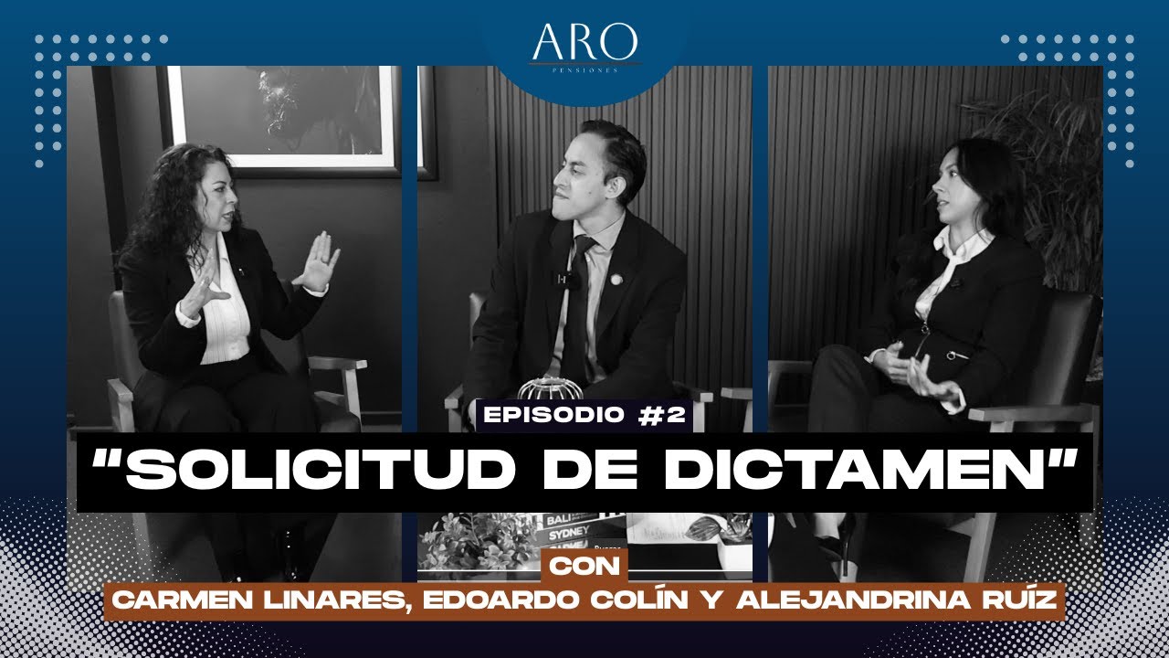 PODCAST: Tu pensión ISSEMyM paso a paso | Episodio 2: Solicitud de Dictamen