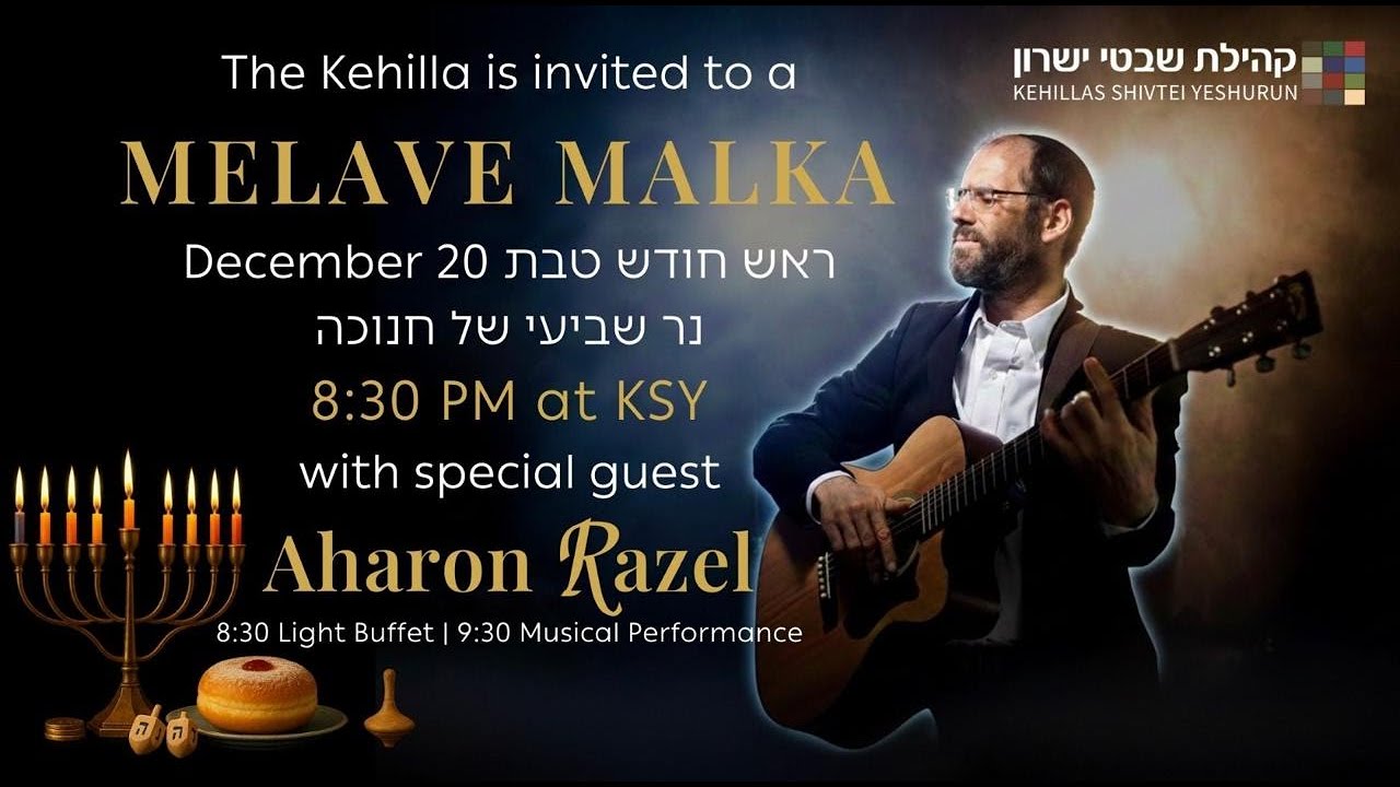 Chanukah Melaveh Malka with @AaronRazel & Rabbi Yaacov Haber