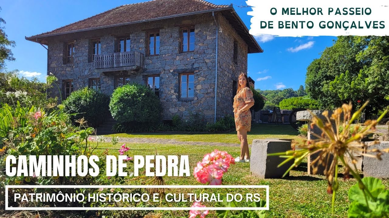 Caminhos de Pedra - O maior conjunto arquitetônico da imigração italiana em Bento Gonçalves RS