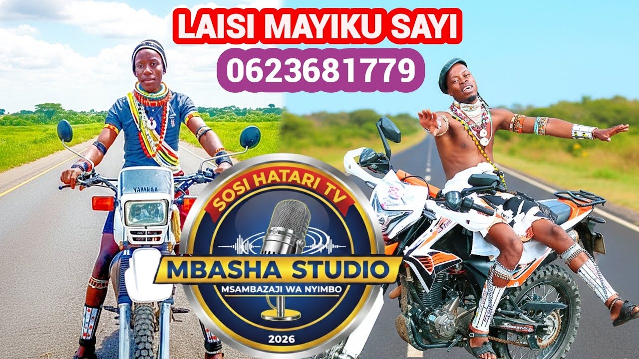 LAISI MAYIKU SAYI_UJUMBE WA  MACHIYA_0714609478_MBASHA  STUDIO.2026